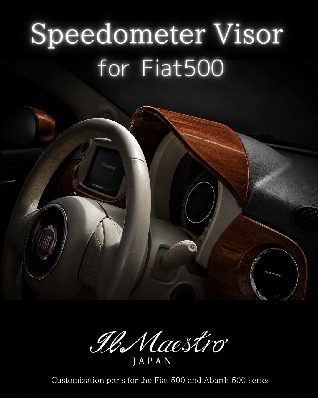 メーターバイザー　FIAT500 シリーズ4～　後期右ハンドル用